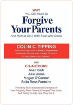 Book cover for Why You Still Need to Forgive Your Parents by Colin Tipping